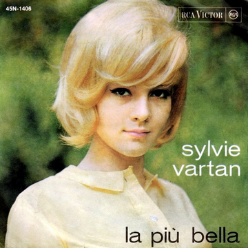 Sylvie Vartan SP  Italie "La più bella "  RCA   1406 Ⓟ 1964
