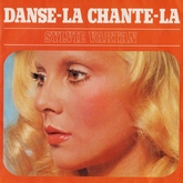 Sylvie Vartan SP "Danse-la, chante-la" RCA  42054 Ⓟ 1975