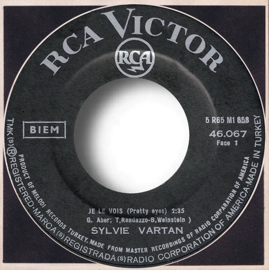 Sylvie Vartan SP Turquie "Je le vois"  RCA 46067 Ⓟ 1967