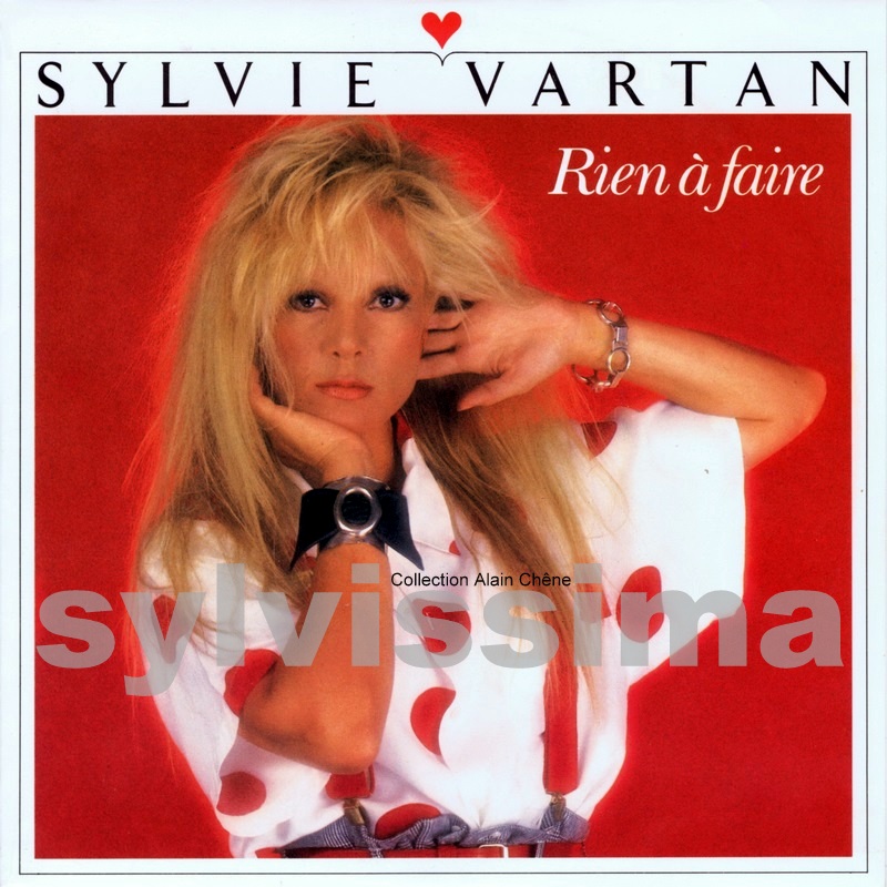 SP Sylvie Vartan Rien à faire  -  PB 41 025  -  Ⓟ 1986