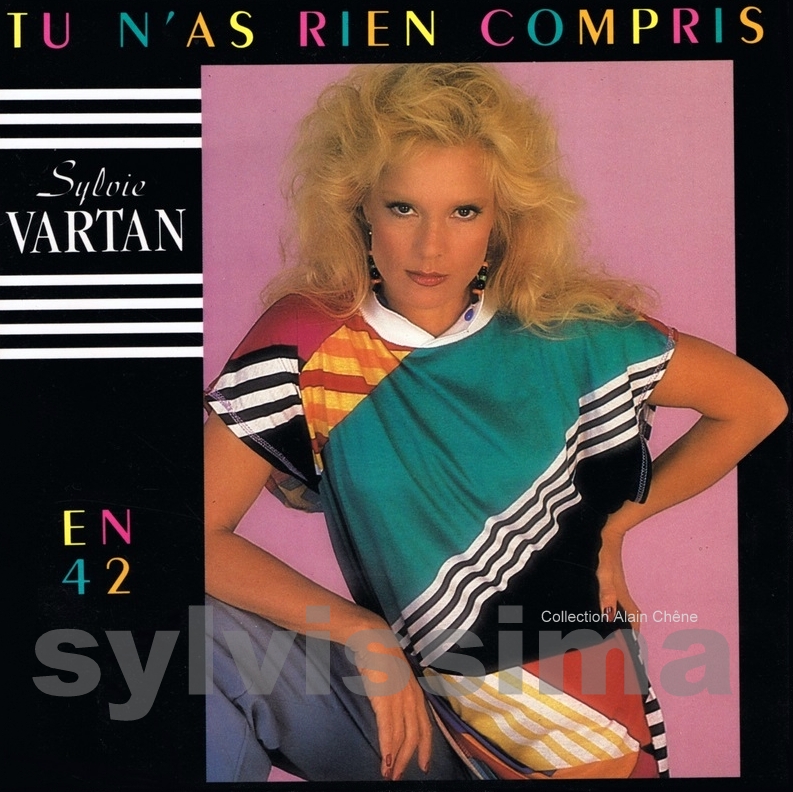 SP Sylvie Vartan Tu n'as rien compris - PB 41 287 - Ⓟ 1986