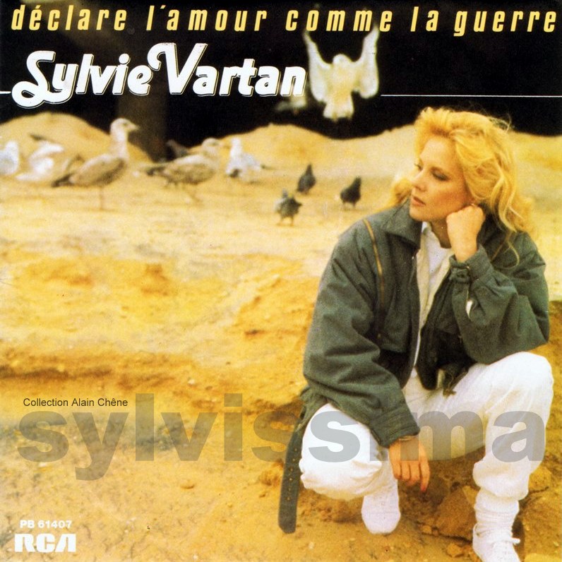 SP Sylvie Vartan  Déclare l'amour comme la guerre - PB 61 407 - Ⓟ 1984