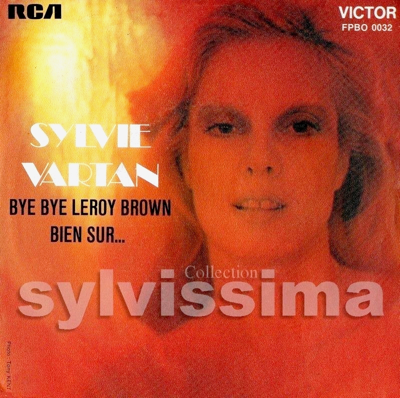 SP Sylvie Vartan Bye bye Leroy Brown  -  FPBO.0032  -  Ⓟ 1974