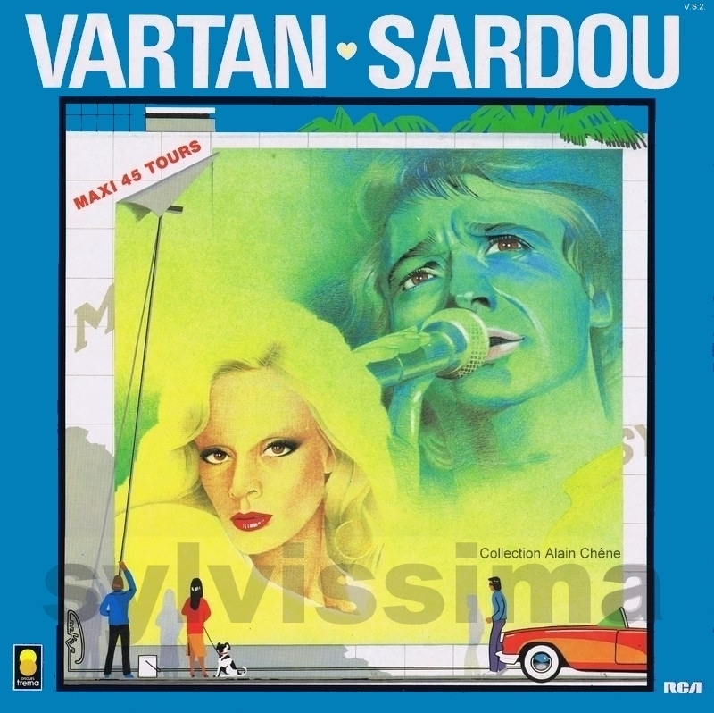 Maxi 45 tours  Sylvie Vartan Michel Sardou La première fois qu'on saimera Vartan - Sardou  -  VS1  -  Ⓟ 1983