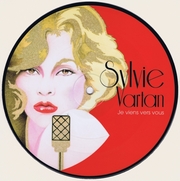 Sylvie Vartan Picture Disc 2 titres "Je viens vers vous"  886919 26547   Ⓟ 2011