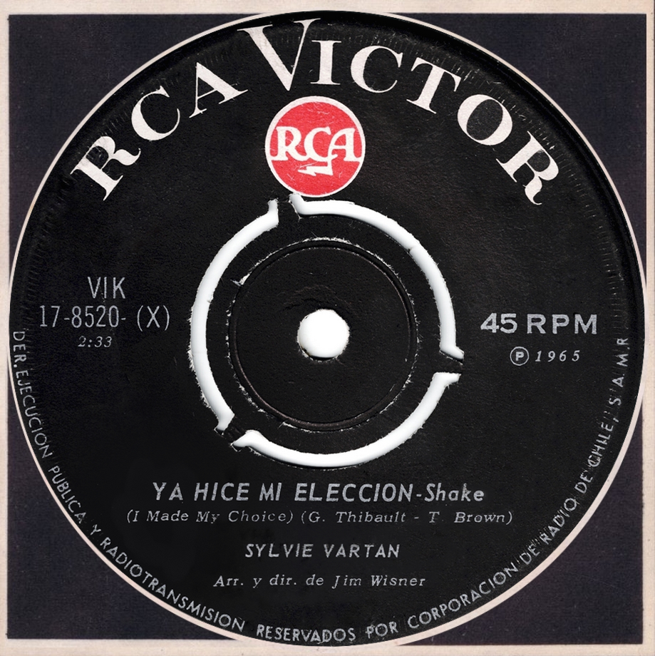 Sylvie Vartan SP Chili "I made my choice"  RCA  17 8520 Ⓟ 1965