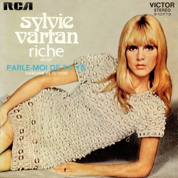Sylvie Vartan SP Espagne  "Riche" RCA  3 10779 Ⓟ 1972