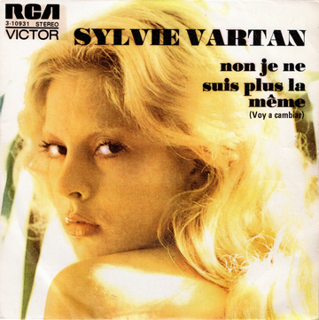 Sylvie Vartan SP Espagne Non je ne suis plus  la même"  RCA 3 10931 Ⓟ 1973