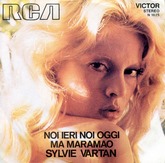 Sylvie Vartan, SP Italie  "Noi ieri noi oggi / Ma Maramao"  RCA 1675 (1973)