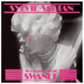 Sylvie Vartan LP "Je chante pour Swanee" RCA  FPL 1 10009 , 1974 