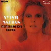 Sylvie Vartan SP "Bye bye Leroy Brown " RCA FPBO 0032 "Toi le garçon"    42.001 Ⓟ 1974