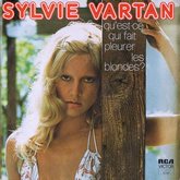 Sylvie Vartan SP "Qu'est-ce qui fait pleurer les blondes" (1976) RCA 42 087