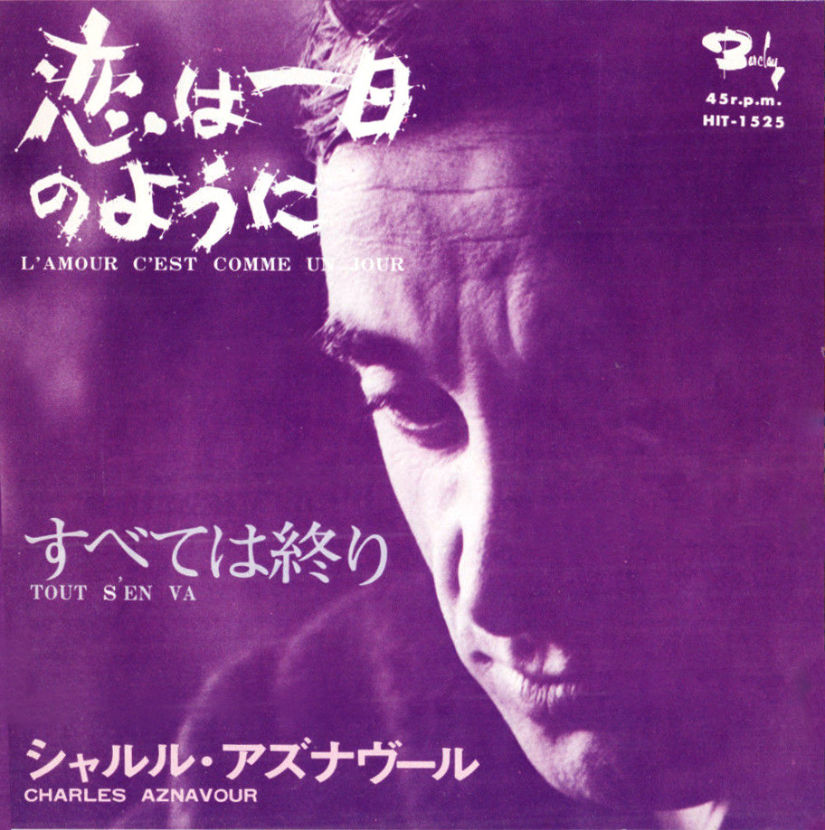 Sp japonais de Charles Aznavour "L'amour c'est comme un jour"