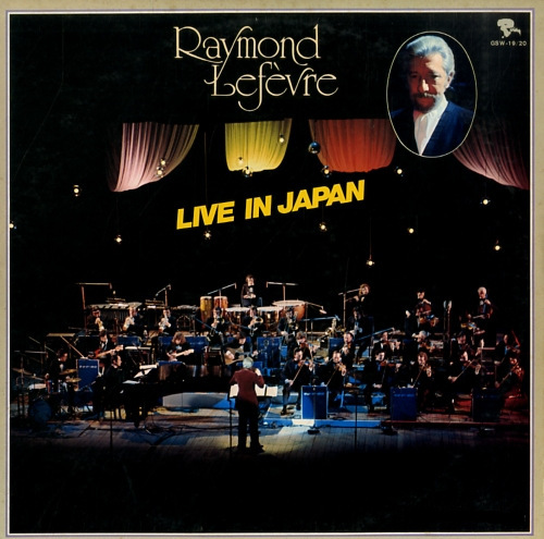 Raymond Lefevre LP GSW-19/20 "Live In Japan" 1974