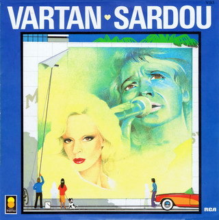 Sylvie Vartan SP   "Vartan - Sardou"  Tréma RCA VS1 Ⓟ 1983
