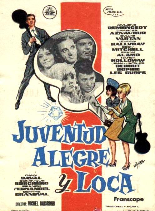 Affiche Espagne de "Cherchez l'idole", "Juventud alegre y loca" 1964