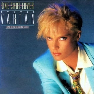 Sylvie Vartan SP "One shot lover"    PB 40685 Ⓟ 1985