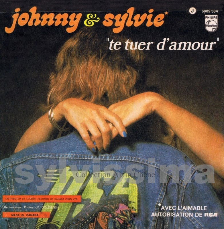 Johnny et Sylvie "te tuer d'amour" 45 tours canadien Philips 6009 384