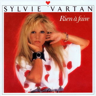 Sylvie Vartan SP    "Rien à faire"    PB 41025 Ⓟ 1986