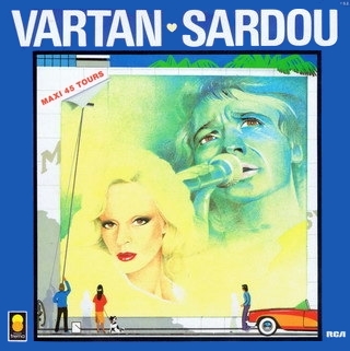  Maxi 45 tours "Vartan - Sardou"   Tréma RCA VS2 Ⓟ 1983    