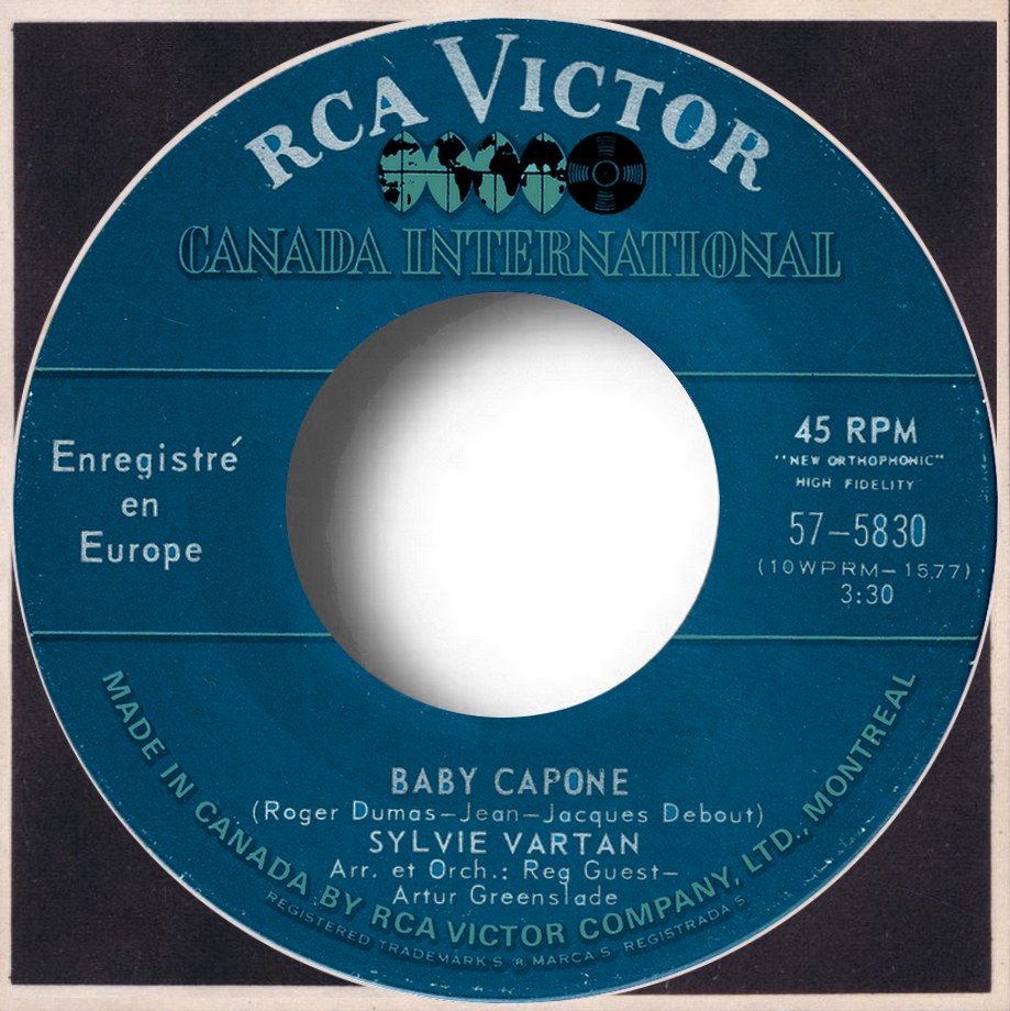 Sylvie Vartan SP Canada "Baby Capone" RCA   57 5830 Ⓟ 1968