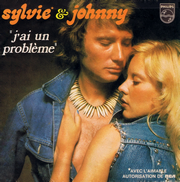 Sylvie Vartan et Johnny Hallyday SP Canada  "J'ai un problème"   Philips 6009 384  Ⓟ 1973