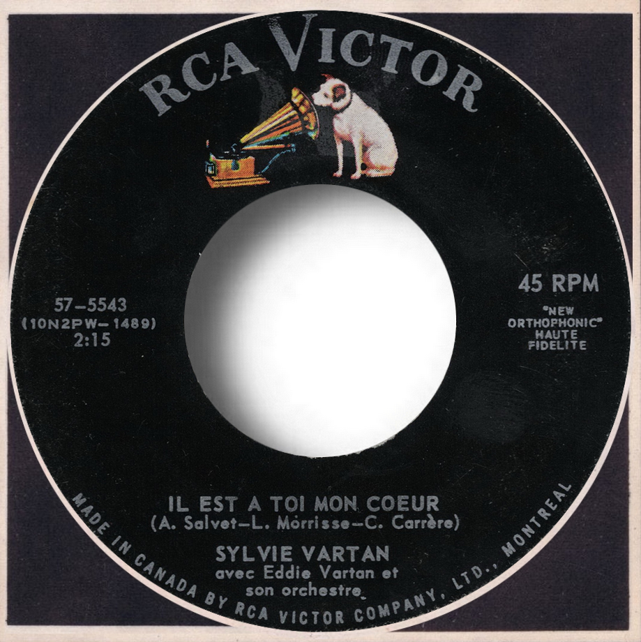 Sylvie Vartan SP Canada   "Il est à toi mon coeur" RCA   57 5543 Ⓟ 1963