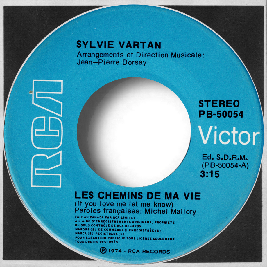 Sylvie Vartan SP Canada  "Les chemins de ma vie"   RCA  50 054 Ⓟ 1975
