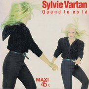 Sylvie Vartan Maxi 45 tours  "Quand tu es là"   878 301-1 Ⓟ 1990