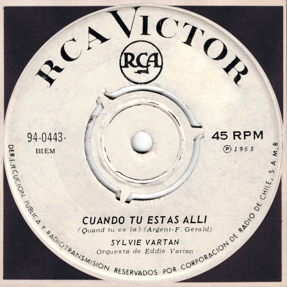 Sylvie Vartan SP Chili   "Quand tu es là" RCA  94 0443 Ⓟ 1965
